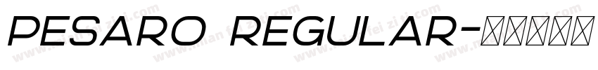 Pesaro Regular字体转换